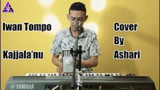 Iwan Tompo - Kajjala'nu (Ashari Cover) | Prisma Nada Entertainment
