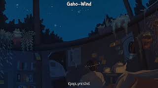 Gaho - 바람 (Wind) (Stranger 2 OST Part.3) Lirik dan terjemahan indo