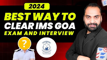 How to Crack IMS GOA 2024 Exam and Interview?