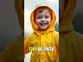 🌧️ Rain Rain Go Away | Kids Song 👶🎵 #Shorts#RainRainGoAway #NurseryRhymes #BabySongs #FamilySongs
