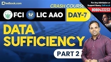 FCI 2019 | Data Sufficiency for FCI JE Reasoning Part 2 | Crack LIC AAO 2019 | Sachin Sir | 7:00 PM