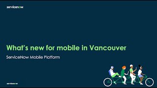 ServiceNow Mobile Platform - Vancouver Overview screenshot 3