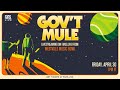 Gov't Mule | Westville Music Bowl | 4/30/21 | Relix