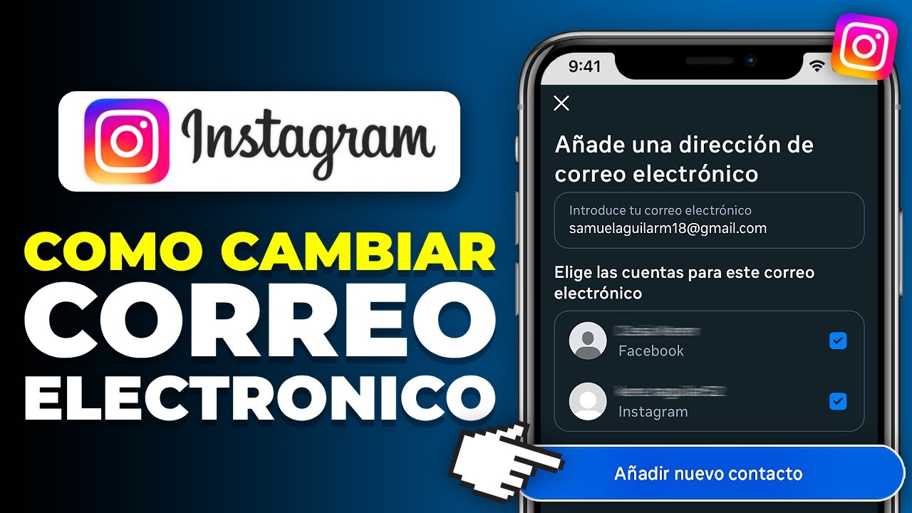 Cómo Cambiar Mi Correo Electrónico En Instagram 2025 (Paso a Paso) 📲