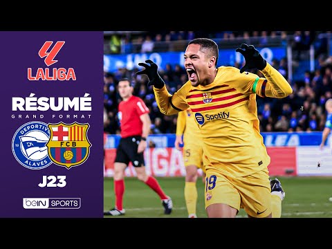 Résumé : Le Barça ÉCRASE Alaves et se rassure !