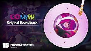 The Comyths: OST - PROCRASTINATOR