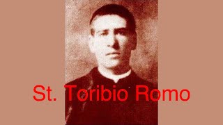 St. Toribio Romo