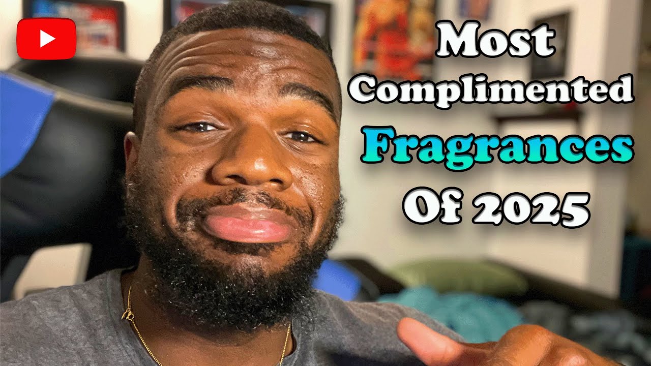 Most Complimented Fragrances Of The Year! (2025 So Far) - YouTube