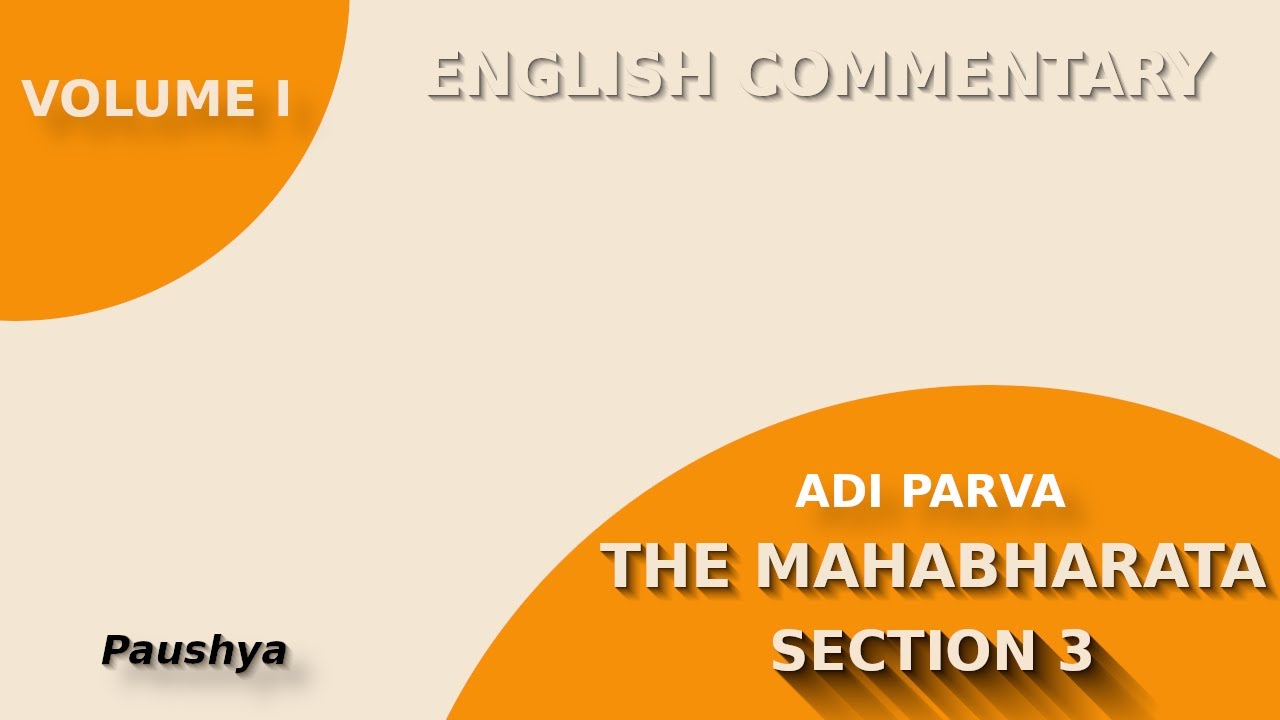 Section 3 - Paushya Parva - Uthanka asks prince to avenge | Adi Parva | Volume 1 | The Mahabharata
