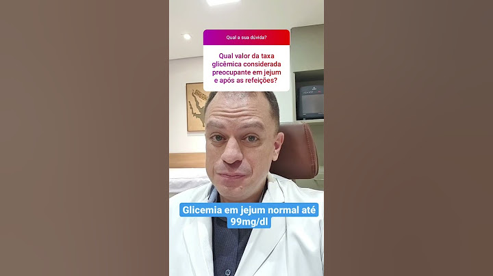 Qual a glicemia normal?