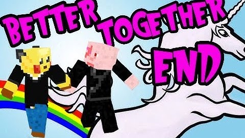 Minecraft: Better Together - Cut short