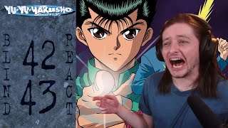 Teeaboo Reacts - Yu Yu Hakusho Episodes 42 + 43 - Mind:Blown