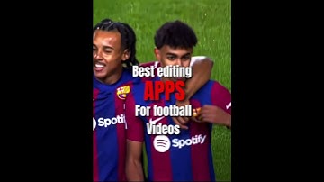 Best editing apps for football vids #viral #football #edit #subscribe