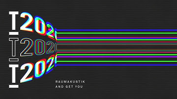 Raumakustik - And Get You (Extended Mix)