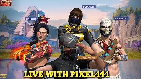 free fire live with pixel444 #freefirelive #freefrie