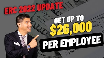 Employee Retention Tax Credit Explained - Can I Still Get ERC in 2022? - ERC Credit 2022 Update