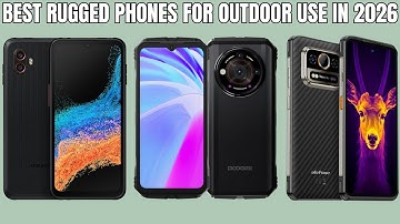 Top 5 Best Rugged Phones for Outdoor Use in 2026