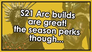 Destiny 2: Season 21 Arc Builds Are Great! The Artifact Perks Though...
