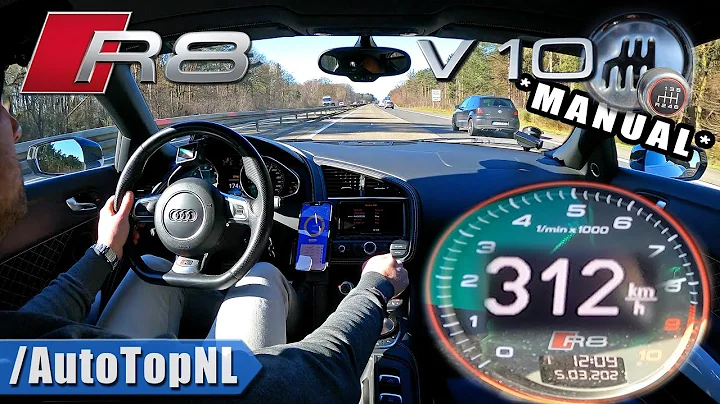 AUDI R8 V10 *MANUAL* 312km/h on AUTOBAHN [NO SPEED LIMIT] by AutoTopNL