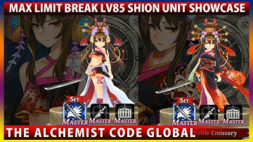 Shion Max Limit Break Level 85 Unit Showcase & Review (The Alchemist Code)