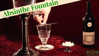 Absinthe: How to serve it with an Absinthe Fountain