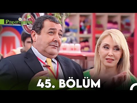 Papatyam 45. Bölüm