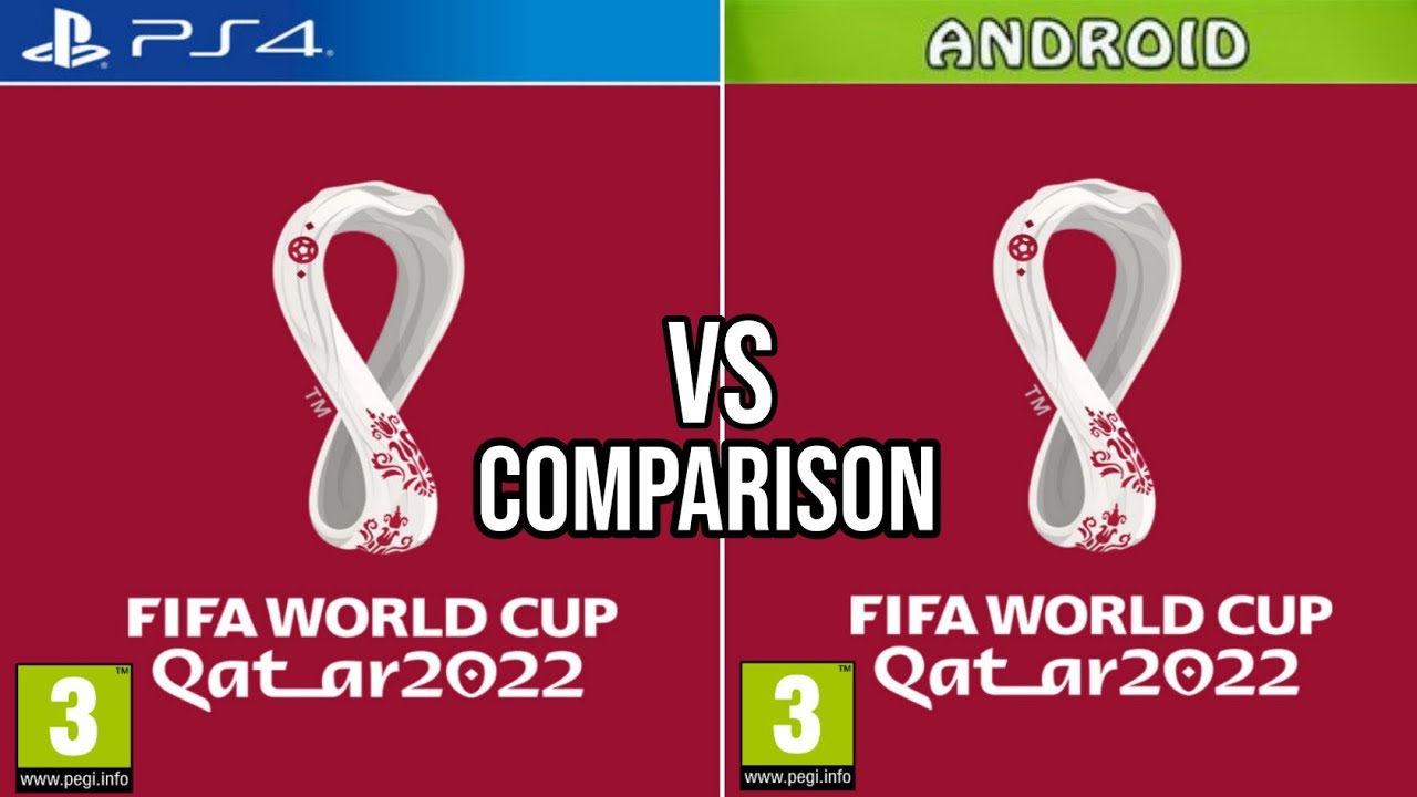 FIFA World Cup 2022 PS4 Vs Android
