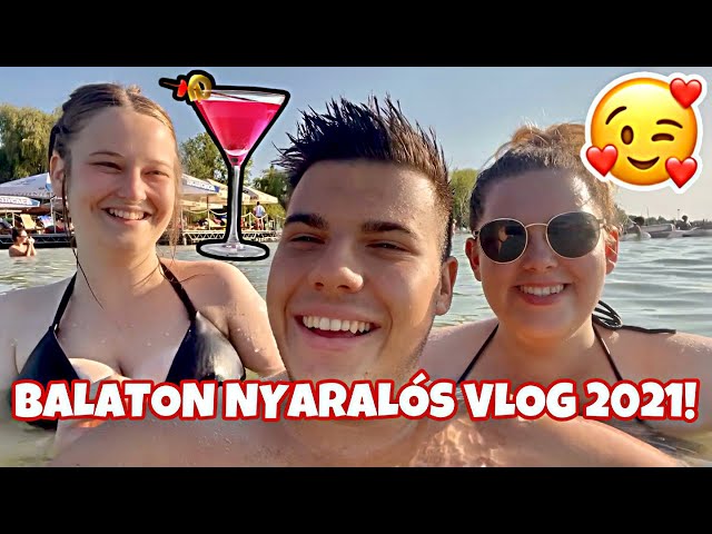 BALATONI NYARALÁS A BARÁTNŐIMMEL!😍 Vidámpark, koktélok, hajózás, izgi programok | VLOG class=