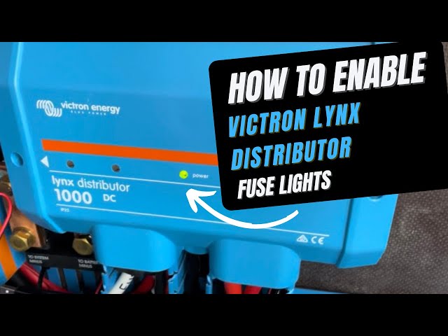 Victron Lynx Distributor Hack (Simple + Cheap Upgrade) | Getting The Lynx  Fuse Lights Working