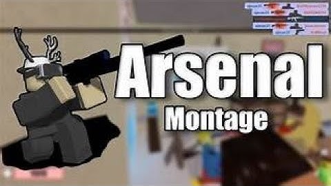 roblox arsenal montage part 1 ("FOUND A HACKER")