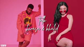 Video thumbnail of "Khalid - Talk (feat. Hwasa) [Official Audio]"