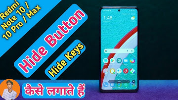 How To Hide Navigation Button in Redmi Note 10 , 10 Pro , 10 Pro Max, Hide Button in Redmi Note 10