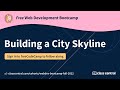 Let’s Learn CSS Variables by Building a City Skyline! [Free Webdev Bootcamp]