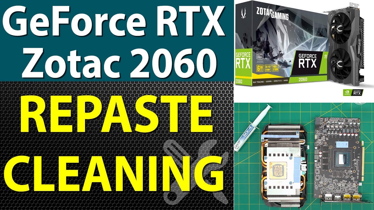 How to Repaste and Clean ZOTAC Nvidia GeForce RTX 2060 6GB - Step-by-Step