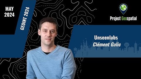 GEOINT 2024 - Unseenlabs | Clément Galic