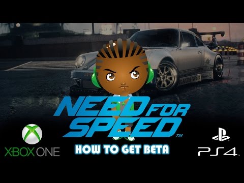 How to get Need for Speed Closed Beta for PS4 and Xbox One