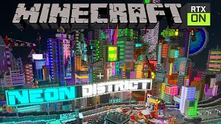 Pretty Lights! | Minecraft - RTX Neon District