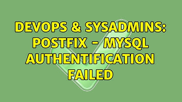 DevOps & SysAdmins: Postfix - mysql authentification failed