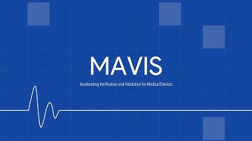 MAVIS  - Medical Device V&V Automation Framework
