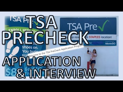 How to Get TSA Precheck | Interview &amp; Application Video