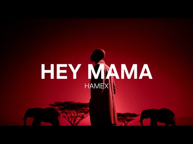 HEY MAMA (Lyric)