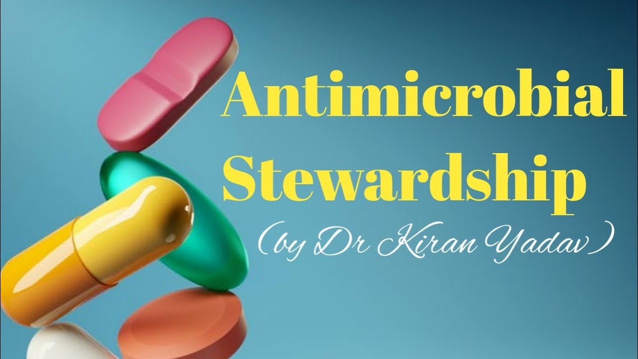 Microbiology lectures |Antimicrobial Stewardship|Antibiotic Policy