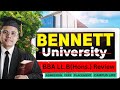 B.B.A. LL.B at  Bennett University ? Worth the Money? 🎓 Admission, Fees, Campus Life &amp; Placements.