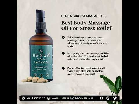 Best Body Aroma Massage Oil for Stress Relief | Buy Now at henua.in