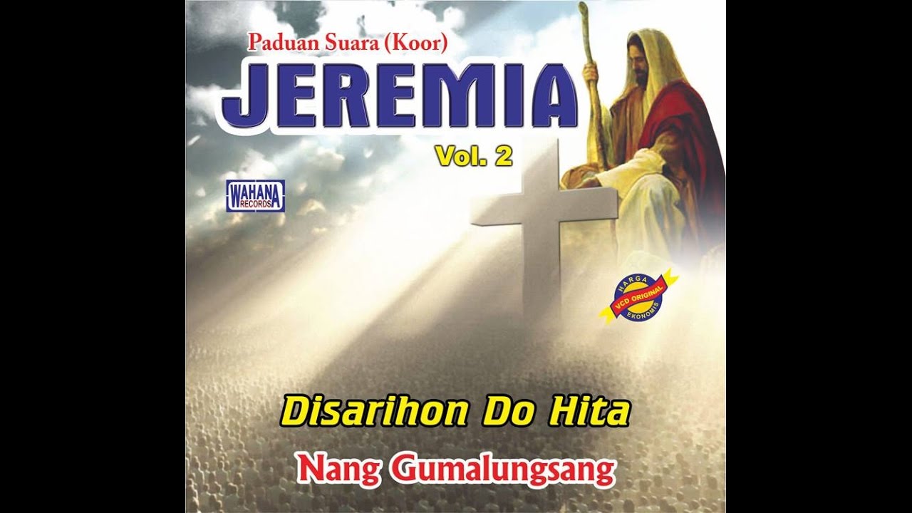 Paduan Suara Jeremia - Molo Hupingkiri