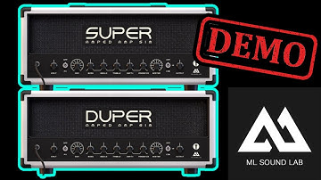 ML SOUND LAB Amped Super Duper All Presets Demo
