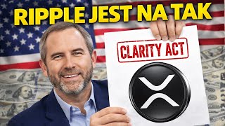 Prezes Ripple o Clarity Act: \