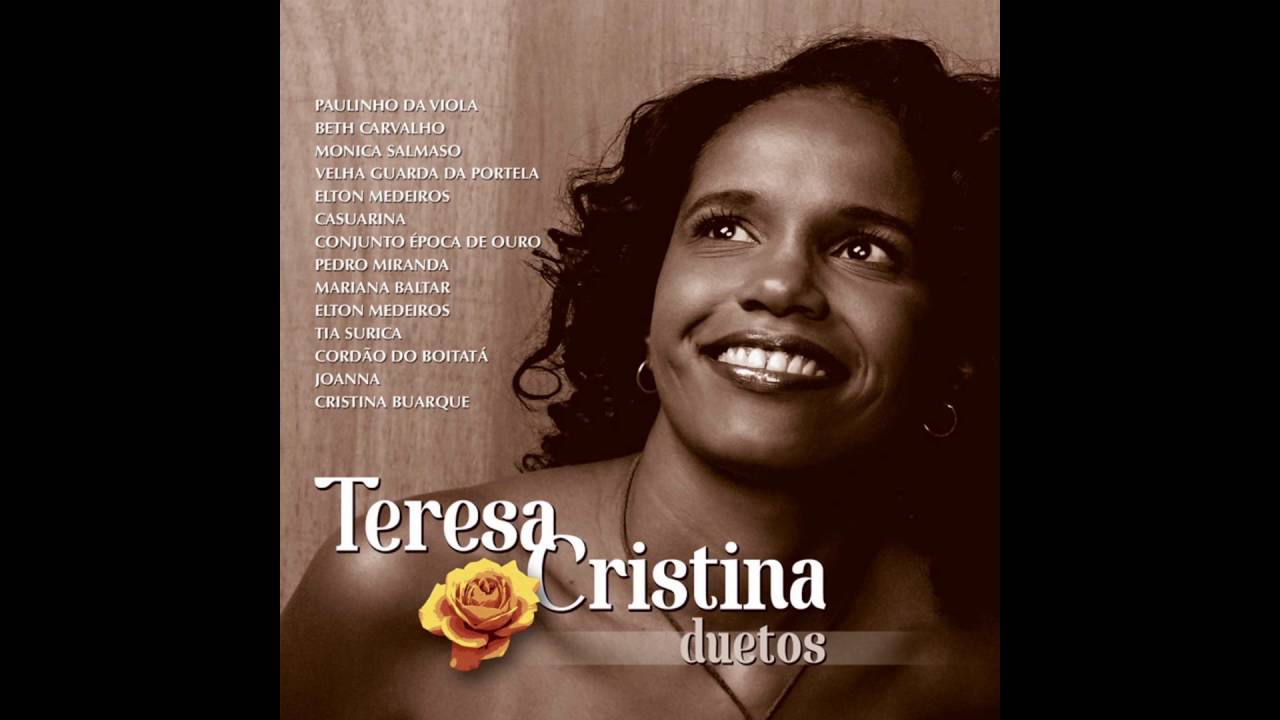 Teresa Cristina - Para Ver As Meninas