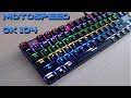 Vychytávky z Aliexpressu#1 Levná mechanická klávesnice s RGB - MOTOSPEED CK104