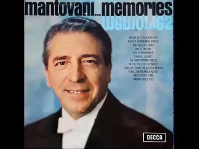 Mantovani & His Orchestra - The Anniversary Waltz